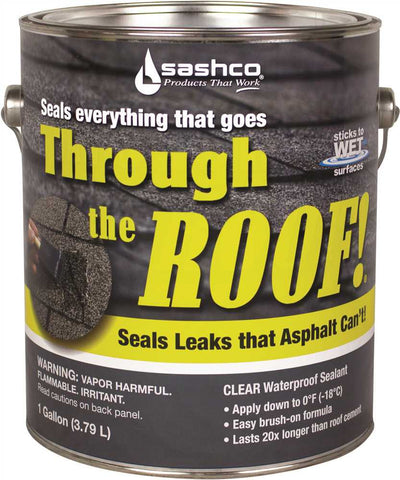 Through The Roof!&reg; Waterproof Sealant, Brush Grade, 1 Gallon, Clear, Voc Compliant