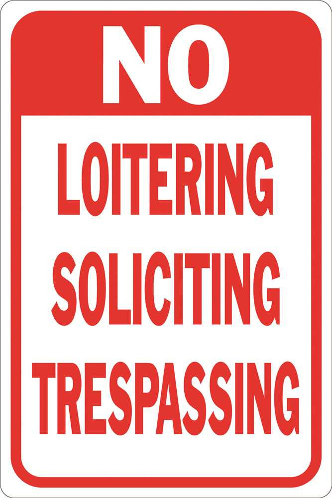 No Soliciting No Loitering No Trespassing Heavy-duty Reflective Sign, 12 In. X 18 In.