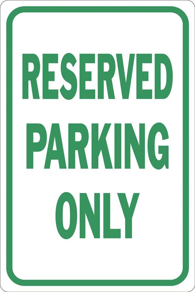 Reserved Parking Only Heavy-duty Reflective Sign, 12 In. X 18 In.