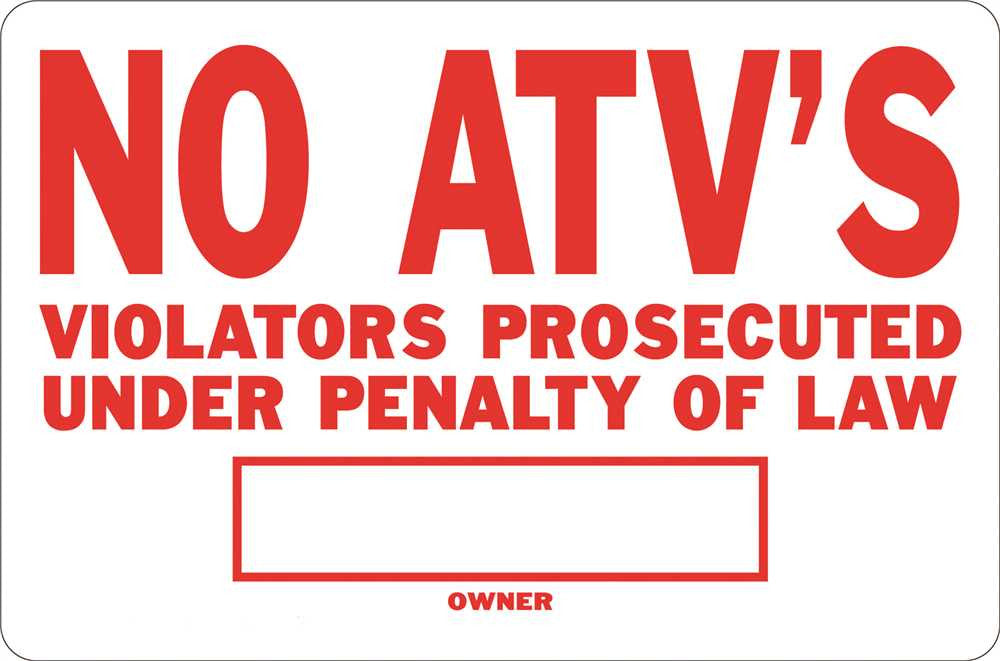 No Atvs Violators Will Be Prosecuted Heavy-duty Reflective Sign, 10 In. X 14 In.