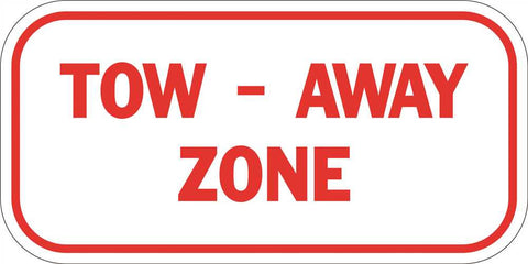 Tow Away Zone Heavy-duty Reflective Sign, 6" X 12"