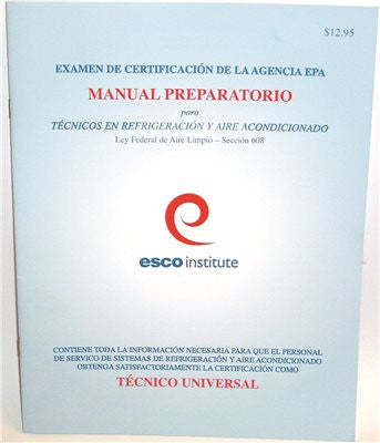 Hvac Epa 608 Certification  Preparatory Manual (spanish)