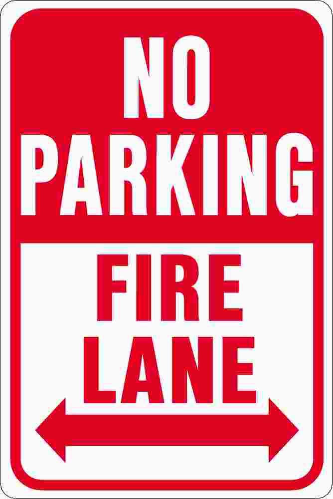 Aluminum No Parking Fire Lane Sign 12" X 18"