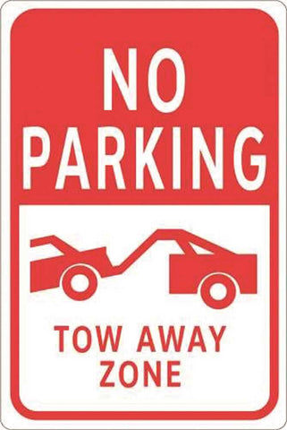 Aluminum No Parking Tow Away Zone 12" X 18"